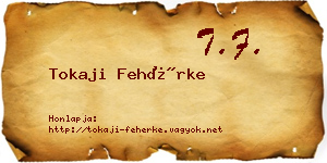 Tokaji Fehérke névjegykártya